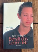 Behalt das Leben lieb