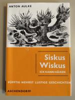 Siskus, Wiskus, ick kann häxen. Füfftig mehrst lustige Geschichten