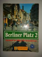 Berliner Platz - Lehr- und Arbeitsbuch 2 ... Deutsch im Alltag für Erwachsene