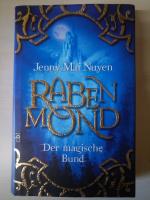 Jenny-Mai Nuyen: Rabenmond - Der magisch