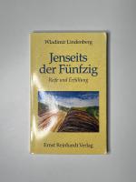 Jenseits der Fünfzig - Reife und Erfüllung