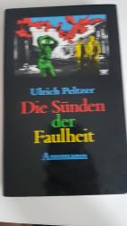 Die Sünden der Faulheit