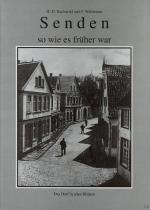 Senden - so wie es früher war: Das Dorf in alten Bildern