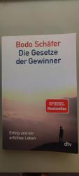 Bodo Schäfer: Die Gesetze der Gewinner -