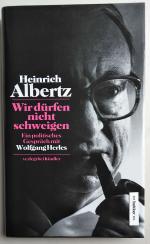 Heinrich Albertz: Wir dürfen nicht schwe Heinrich Albertz: Wir dürfen nicht schwe