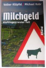 Klüpfel, Volker; Kobr, Michael: Milchgel Klüpfel, Volker; Kobr, Michael: Milchgel