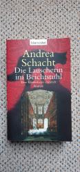 Andrea Schacht: Die Lauscherin im Beicht