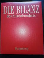 Die Bilanz des 20. Jahrhunderts