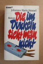Simmel, Johannes Mario: Die im Dunkeln s Simmel, Johannes Mario: Die im Dunkeln s