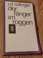 Salinger, Jerome D: Der Fänger im Roggen Salinger, Jerome D: Der Fänger im Roggen
