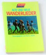 Walter, Paul C: Alte und neue Wanderlied