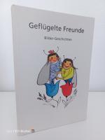 Geflügelte Freunde ~ Bilder-Geschichten