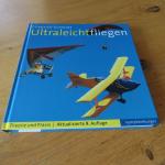 Ultraleichtfliegen - Theorie und Praxis