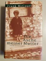 Die Asche meiner Mutter - Irische Erinnerungen. Roman