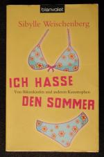 Sibylle Weischenberg: Ich hasse den Somm Sibylle Weischenberg: Ich hasse den Somm