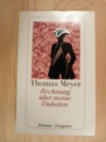 Thomas Meyer: Rechnung über meine Dukate