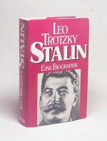 Leo Trotzky: Stalin : e. Biographie / Le Leo Trotzky: Stalin : e. Biographie / Le