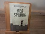 Der Sprung - Roman          ### UNGELESENES EXEMPLAR - GEBUNDENE AUSGABE  ###
