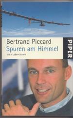 Bertrand Piccard: Spuren am Himmel, Mein Bertrand Piccard: Spuren am Himmel, Mein