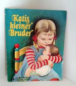 Katis kleiner Bruder. Wunder Buch Nr. 126. Wunderbuch