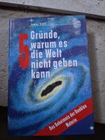 James Trefil: 5 Gründe, warum es die Wel James Trefil: 5 Gründe, warum es die Wel