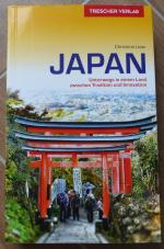 Japan - unterwegs in einem Land zwischen Tradition und Innovation