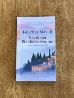 Felicitas Mayall: Nacht der Stachelschwe Felicitas Mayall: Nacht der Stachelschwe