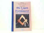 Die Logen der Freimaurer. Einfluß - Macht - Verschwiegenheit. Edition Kultur & Wissen.