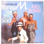 Boney M.: Still I´m Sad / Ma Baker