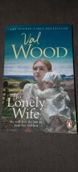 Val Wood: The Lonely Wife / Val Wood / T Val Wood: The Lonely Wife / Val Wood / T
