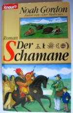 Noah Gordon: Der Schamane