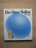 Mick Inkpen: Der blaue Ballon Mick Inkpen: Der blaue Ballon