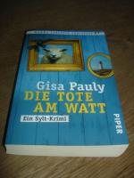 Gisa Pauly: Die Tote am Watt - ein Sylt-