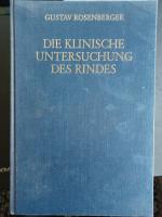 Die klinische Untersuchung des Rindes