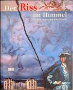 Der Riss im Himmel - Clemens August und seine Epoche