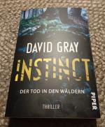 Instinct - der Tod in den Wäldern : Thriller