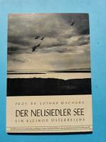 Der Neusiedler See    -    Ein Kleinod Österreichs