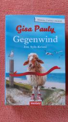 Gisa Pauly: Gegenwind - Ein Sylt-Krimi Gisa Pauly: Gegenwind - Ein Sylt-Krimi
