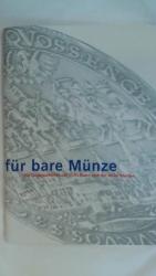 Ruhrlandmuseum, Jan Gerchow: FÜR BARE MÜ