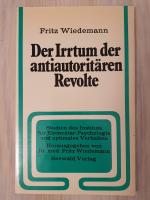 Der Irrtum der antiautoritären Revolte