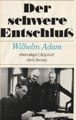 Der schwere Entschluss - Autobiographie