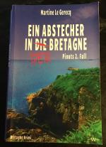 Ein Abstecher in der Bretagne. Pinots 2. Fall