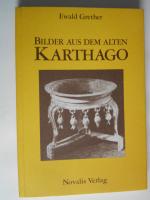 Bilder aus dem alten Karthago