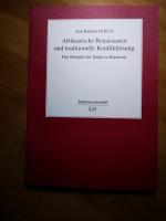 Afrikanische Renaissance und traditionelle Konfliktlösung