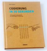 Codierung in 30 Sekunden