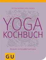 Trökes, Anna; Matthaei, Bettina: Yogakoc Trökes, Anna; Matthaei, Bettina: Yogakoc