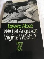 Edward Albee: Wer hat Angst vor Virginia