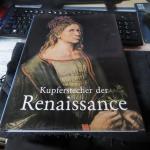 Die Kupferstecher der Renaissance Aus dem 15. und 16. Jahrhundert. Stiche, Radierungen und Holzschnitte