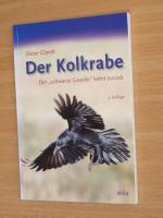 Der Kolkrabe - Der "schwarze Geselle" kehrt zurück - 2. Auflage