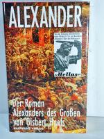 Gisbert Haefs: Alexander I  Asien